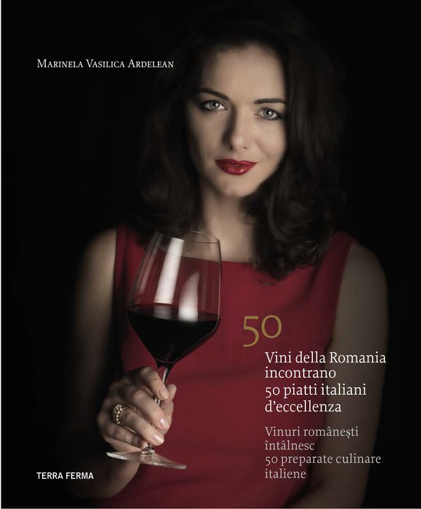 50 vini di Romania incontrano 50 piatti italiani d'eccellenza book cover